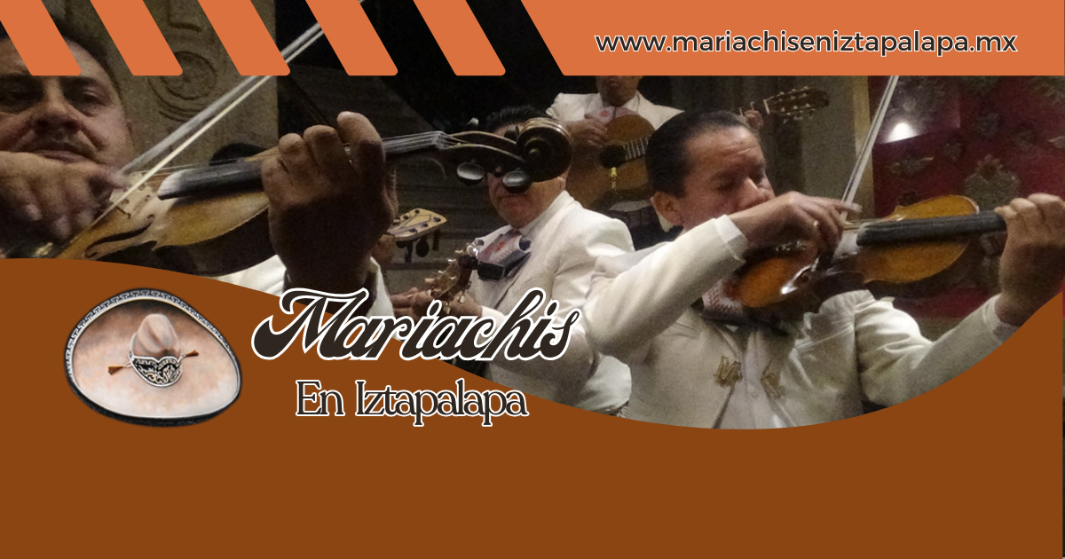 Servicio de mariachis en Iztapalapa